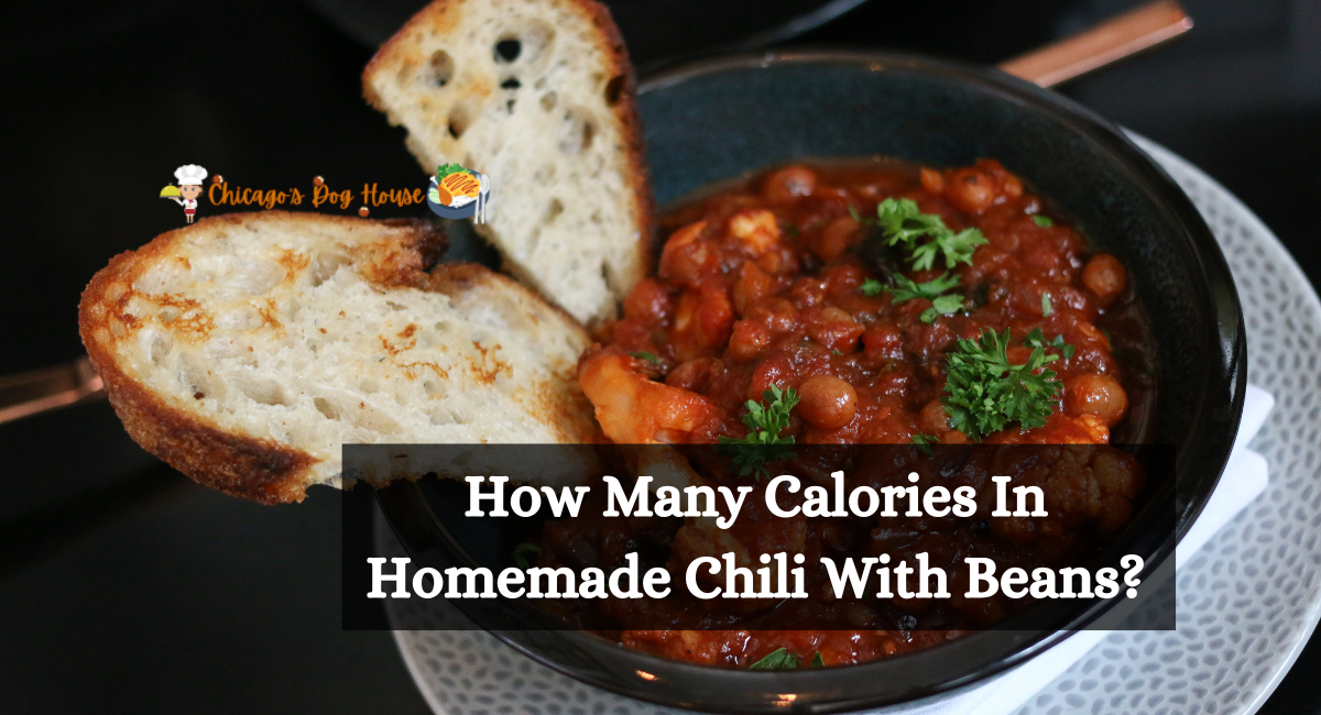 How Many Calories In Homemade Chili With Beans?