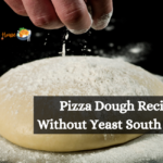 Pizza Dough Recipe Without Yeast South Africa