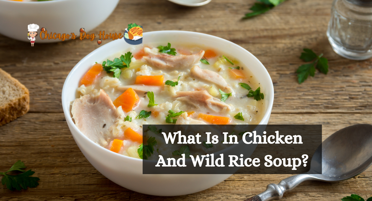 What Is In Chicken And Wild Rice Soup?